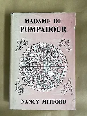 Madame De Pompadour (Nancy Mitford -  Hardback The Reprint Society 1955)		 • £7.99