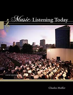 MUSIC LISTENING TODAY By Charles Hoffer *Excellent Condition* • $14.95