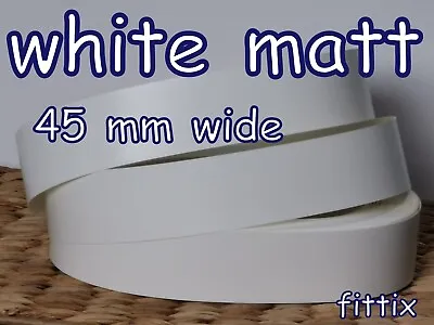 45 Mm Wide  Melamine Pre Glued Iron On Edging Tape/Edge Banding White Matt • £1.10