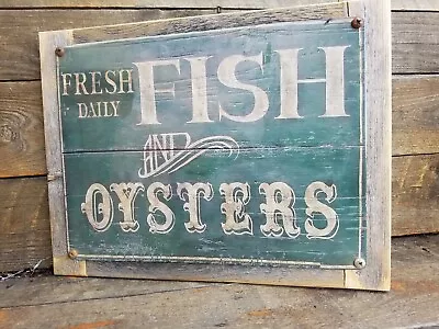 $29.99 • Buy Fresh Daily Fish And Oysters Metal Sign Reclaimed Wood Frame