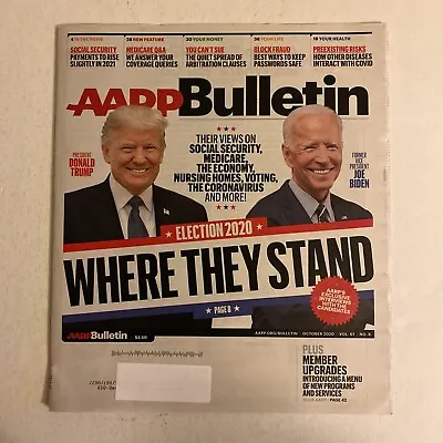 AARP Bulletin Newspaper  Election 2020 Where They Stand  October 2020 50 PAGES • $9.99
