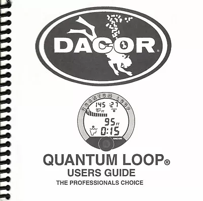 Dacor Quantum Loop Scuba Dive Puck Computer Printed Manual • $14.95