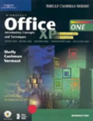 Microsoft Office XP: Introductory Concepts And Techniques Enhanced (Shelly... • $12.30