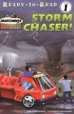 Storm Chaser! By Schoberle Cecile • $7.42