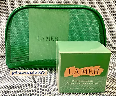 La Mer The Eye Concentrate Eye Cream 15 Ml / .5 Oz BNIB $260 Value + Bag • $135.95