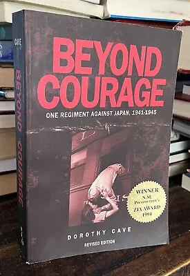 SIGNED Beyond Courage One Regiment Against Japan 1941-1945 Bataan Death March • $11.99