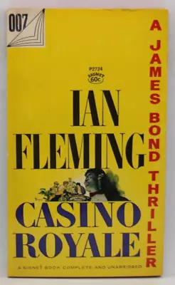 SIGNET P2724 IAN FLEMING JAMES BOND 007 CASINO ROYALE 25th VG+BARYE UNCENSORED • $16