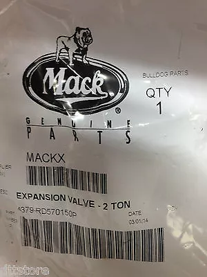 Mack Truck Genuine OEM Expansion Valve - Part # 4379-RD570150P - Free Shipping • $22.49