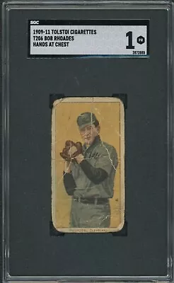 1909-11 T206 🔥 TOLSTOI 🔥 Bob Rhoades Hands At Chest  SGC 1 • $139.99