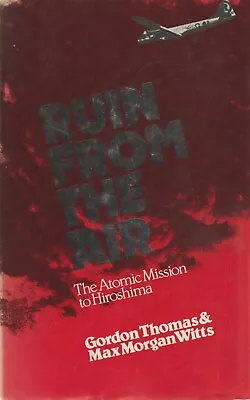 Ruin From The Air - Gordon Thomas & Max Morgan Witts • $29.96