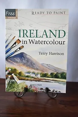 £15 • Buy Ready To Paint: Ireland In Watercolour By Terry Harrison Paperback