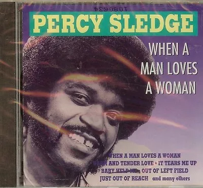 PERCY SLEDGE  - When A Man Loves A Women -  CD - NEW - SEALED • $9.95