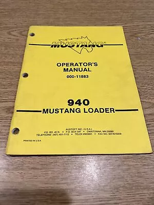 Mustang 940 Mustang Loader Operator's Manual 000-11883 • $30