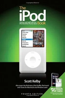 $8.66 • Buy The IPod Book: Doing Cool Stuff With The IPod And The ITunes St .9780321524669
