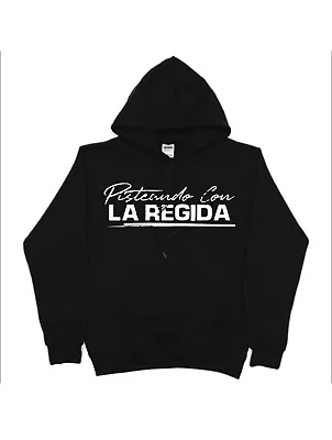 Fuerza Regida Pistiando Con La Regida Hoodie Unisex S-5XL New • $34.95