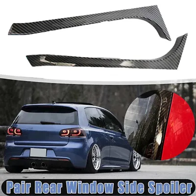 Pair Rear Window Side Spoiler Carbon Fiber For VW Golf 6 MK6 GTI GTR GTD 2008-12 • $19.94