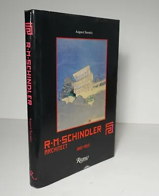 R. M. Schindler: Architect 1887-1953 Sarnitz 1988 Mid-Century Modern Los Angeles • $65