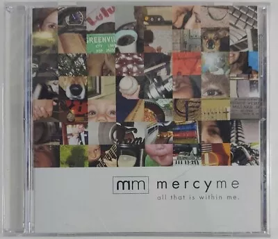 MercyMe All That Is Within Me (2007 MercyMe) CD New Sealed Ships Fast  • $4