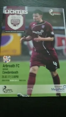 Arbroath V Cowdenbeath 25/2/2017 • £2.99