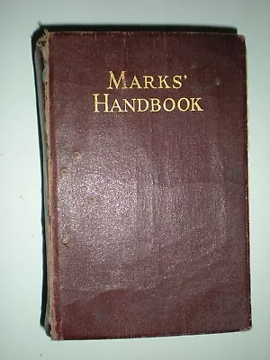 MECHANICAL ENGINEERS' HANDBOOK Fourth Edition 1941 By LIONEL S. MARKS Vtg • $19.39