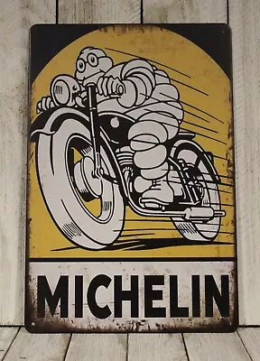 Michelin Tin Metal Sign Vintage Style Man Cave Garage Mechanic Car Tires Shop XZ • $10.97