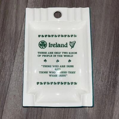 £6.30 • Buy Vintage Ireland Ceramic Ashtray Rare Rectangular 6” X 4” “Only Two Kinds….”