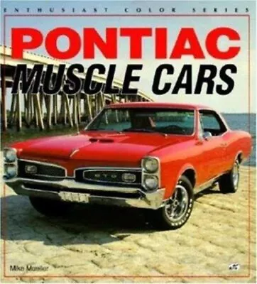 Pontiac Muscle Cars Paperback Mike Mueller • $6.50