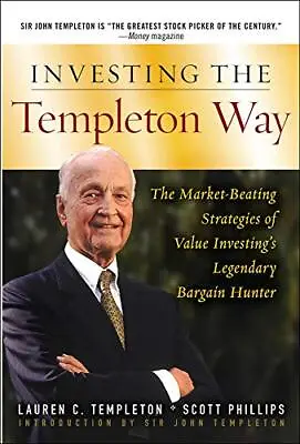 £13.99 • Buy Investing The Templeton Way: The Market-Beating S... By Phillips, Scott Hardback