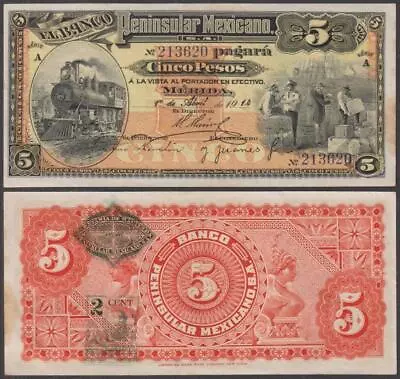 El Banco Peninsular Mexicano S.A. 5 Pesos 1914 AU (edge Stain) P-S465(a) • $0.99