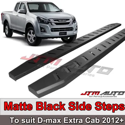 Heavy Duty Steel Black Side Steps Suit ISUZU D-max Dmax Extra Cab 2012-2020 • $278.10