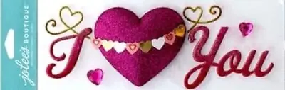 I LOVE YOU Heart Hearts Valentine Spouse Girlfriend Boyfriend Jolee's Stickers  • $5.75