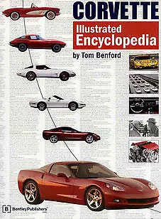 Corvette Illustrated Encyclopedia Book Benford C1 C2 C3 C4 C5 C6 Stingray Lt1 Ss • £34.54