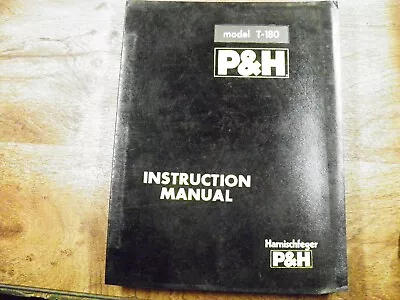 P & H T180 T-180 Crane Shop  Manual Instruction Manual • $99.99