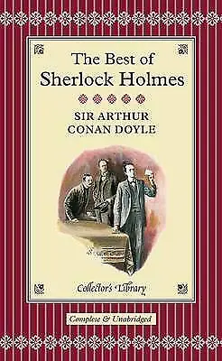 The Best Of Sherlock Holmes (Collectors Library) By Sir Arthur Conan Doyle • £6