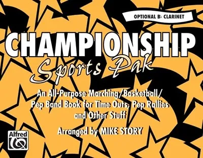 Championship Sports Pak Marching/pep Band Music Book For Clarinet New On Sale • $2.99