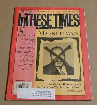 In These Times The Alternative Newsmagazine Martin Luther King Socialized Med • $8