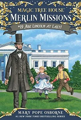 Magic Tree House #47 Abe Lincoln At Last! (Merlin Missi... By Osborne Mary Pope • $6.02