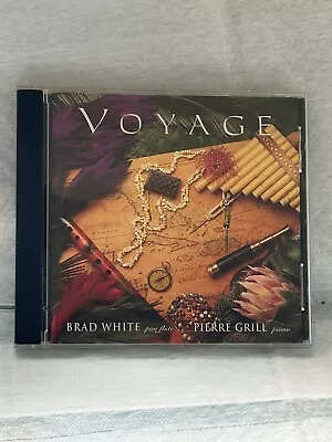 Voyage By Brad White & Pierre Grill CD Lb • $3