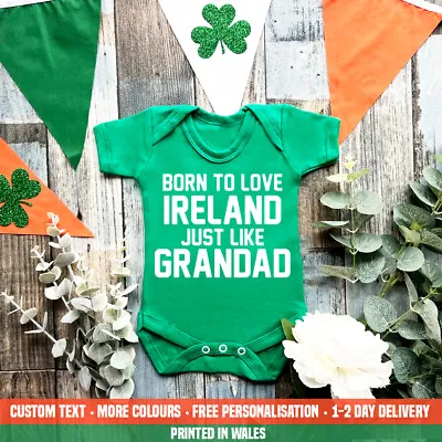 $18.32 • Buy Born To Love Ireland Like Grandad Baby VEST Football Rugby Irish St Patricks Day