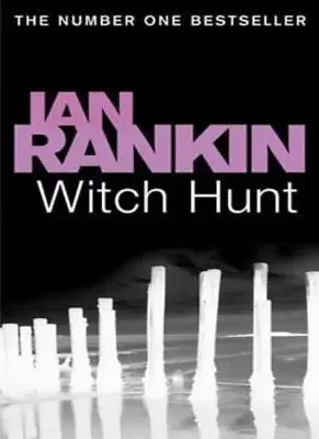 Witch Hunt By Ian Rankin. 9781407220246 • £3.29