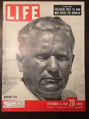 1949 Life Magazine September 12 Marshal Tito Man Who Defied The Kremlin  • $9.99
