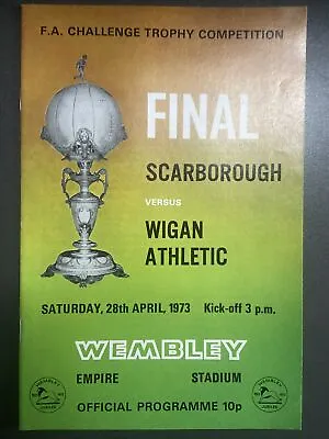 Scarborough V Wigan Athletic(FA Trophy Final 72/73) 28/4/73 • £2.97