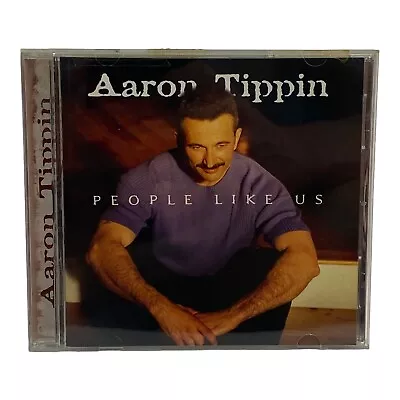 Aaron Tippin: People Like Us (CD 2000 Lyric Street) Country • $7.97