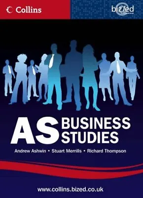 Collins Bized A Level Business: AS Business StudiesAndrew Ashwin Stuart Merr • £3.28