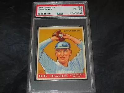 1933 Goudey #74 Eppa Rixey PSA VG/EX 4 ~Cincinnati Reds Hofer! • $425