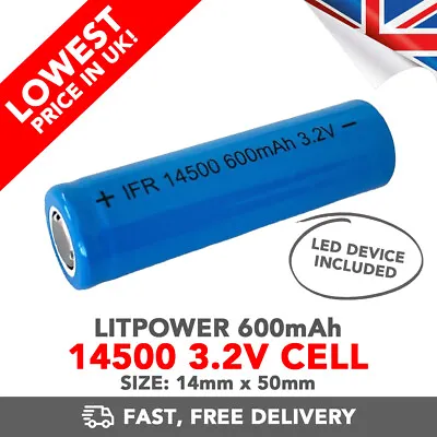 3.2v 14500 Lithium Cell Battery 600mAh & LED Device - UK Stock! • £28.95