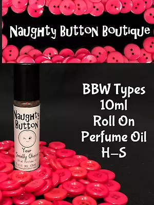 BBW LOVERS H-S Handmade 10ml Roll On Cologne Perfume Bath Body Beauty Thick Oil • $8