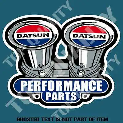 Datsun Performance Part Sticker Decal Jdm Drift Illest Fatlace Stance Stickers • $6.50