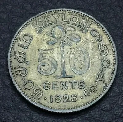 Ceylon ( Sri Lanka ) 50 Cent Coin 1926 Deeply Toned George V Silver .550 #3648 • £7