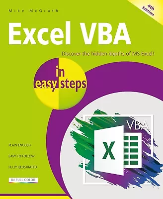 Excel VBA In Easy Steps 4th Edition • £10.99